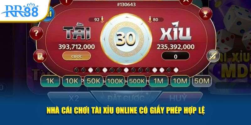 Nhà cái chơi tài xỉu online có giấy phép hợp lệ